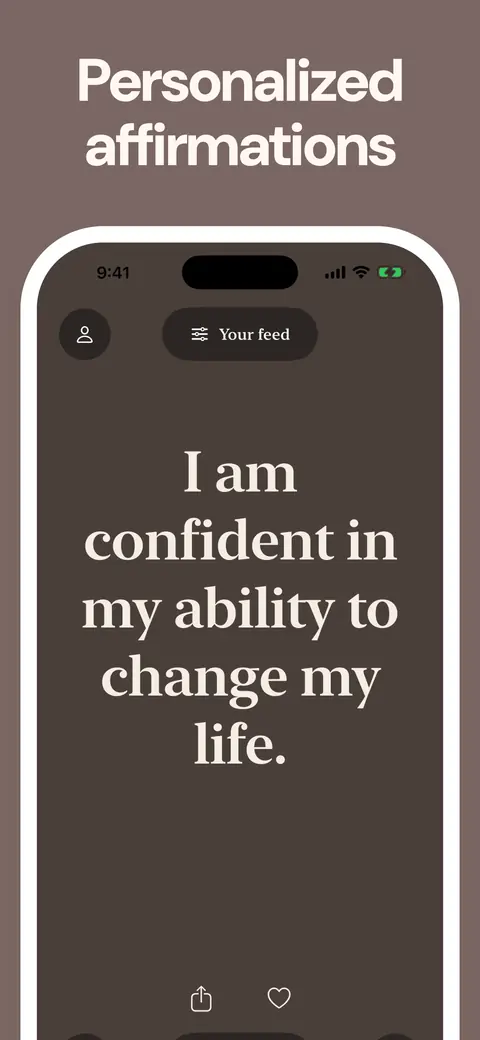 The affirmation I am confident in my ability to change my life., captioned Personalized affirmations